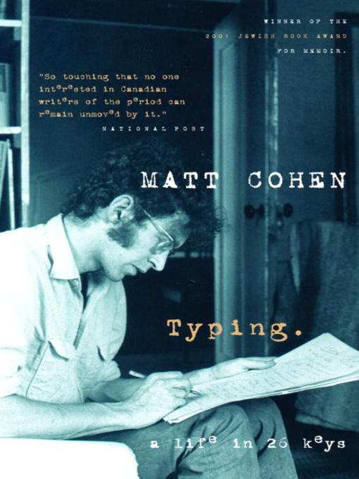 Title details for Typing by Matt Cohen - Available